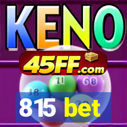 815 bet